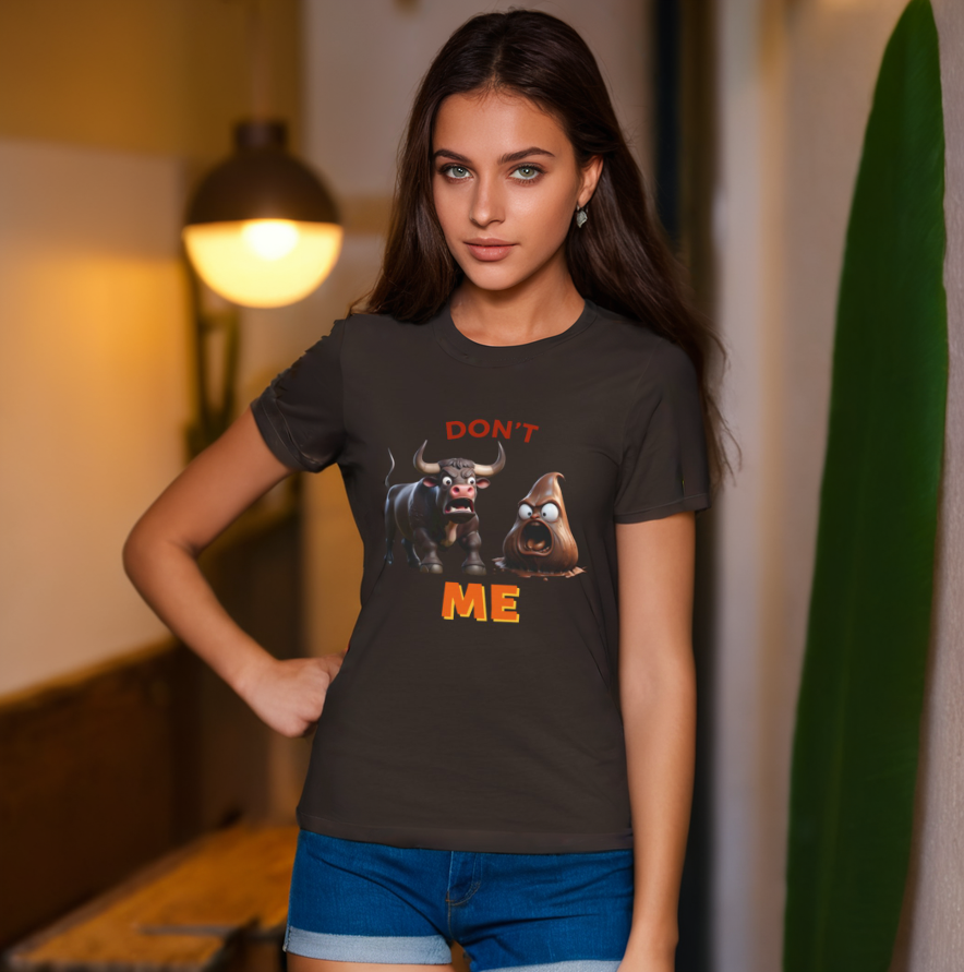 Don't Bullshit Me T-Shirt