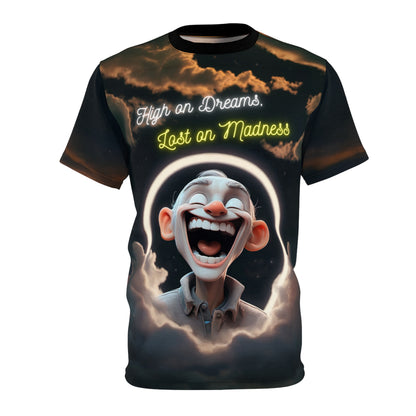 High on dreams, Lost on madness T-Shirt